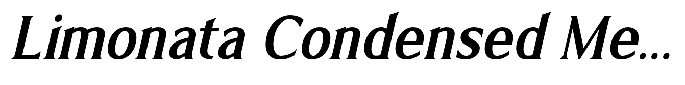 Limonata Condensed Medium Italic
